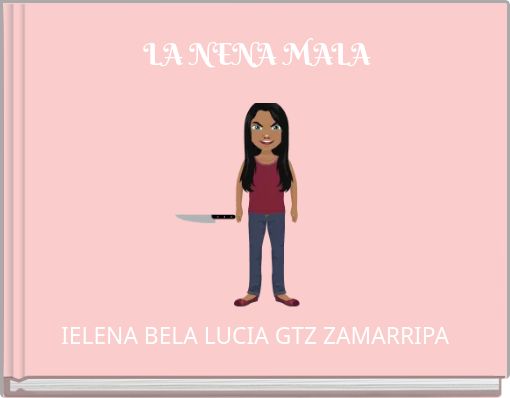 LA NENA MALA
