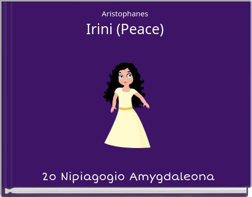 Aristophanes Irini (Peace)