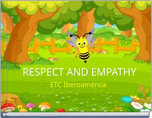 RESPECT AND EMPATHY