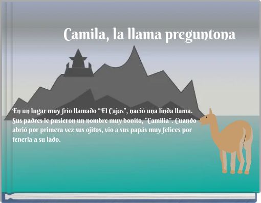 Camila, la llama preguntona