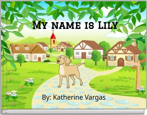 My name is Lily