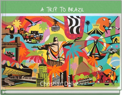 A TRIP TO BRAZIL