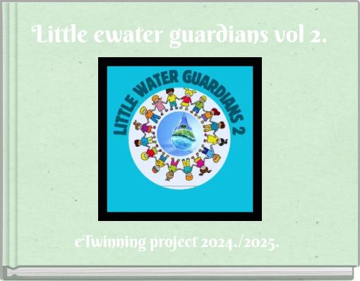Little ewater guardians vol 2.