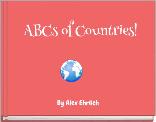ABCs of Countries!