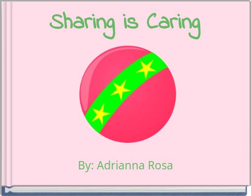 Sharing is Caring