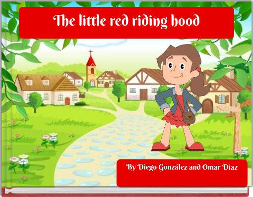 The little red riding hood
