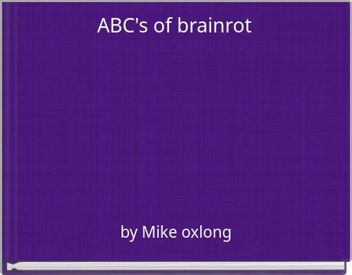 Front cover of 'ABC's of brainrot' 