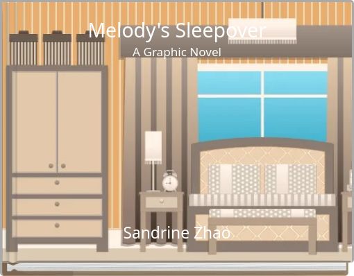 Melody's Sleepover A Graphic Novel