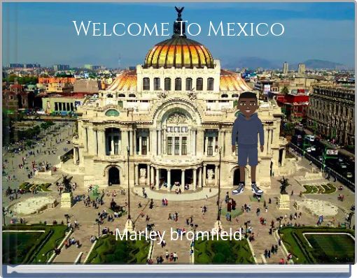 Welcome To Mexico