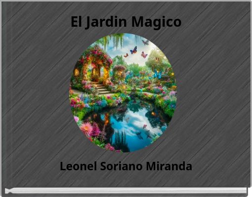 El Jardin Magico
