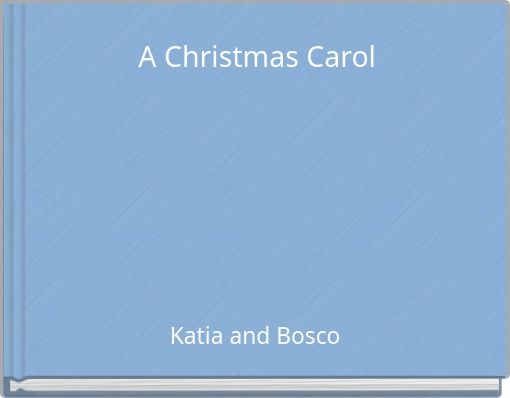 A Christmas Carol