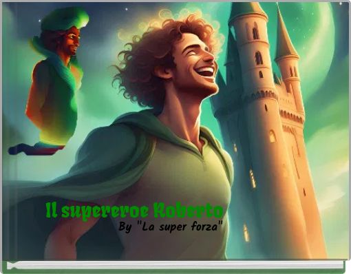 Il supereroe Roberto