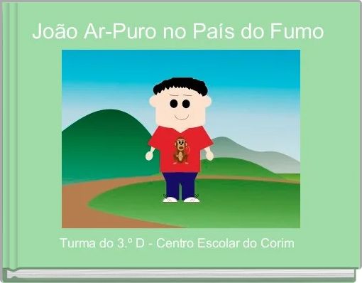 Jo&atilde;o Ar-Puro no Pa&iacute;s do Fumo 