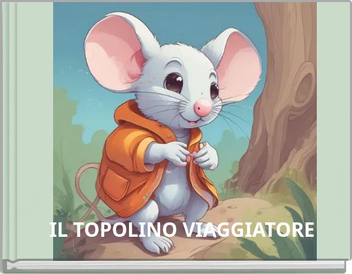 IL TOPOLINO VIAGGIATORE