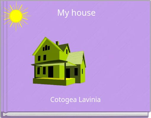 My house