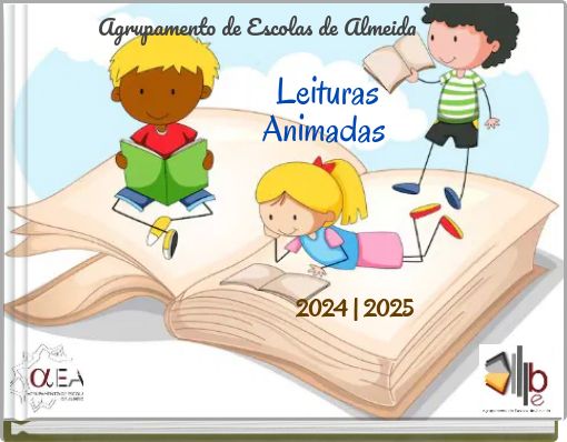 Agrupamento de Escolas de Almeida Leituras Animadas 2024 | 2025