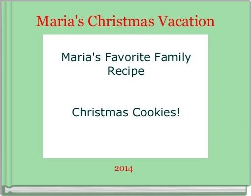 Front cover of 'Maria's Christmas Vacation' 
