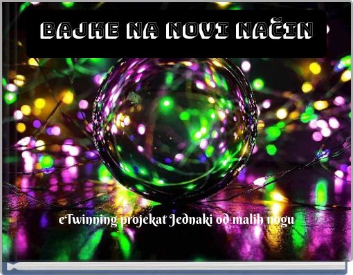 BAJKE NA NOVI NAČIN
