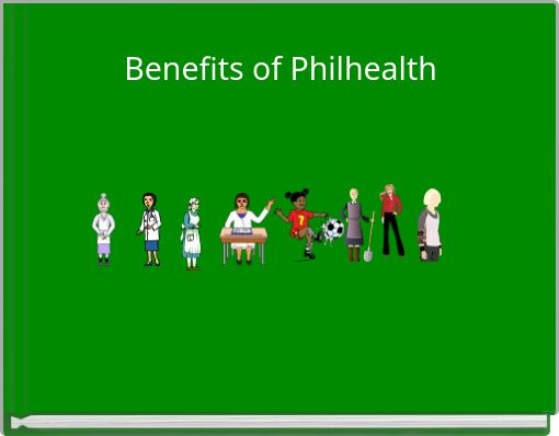 Benefits of Philhealth