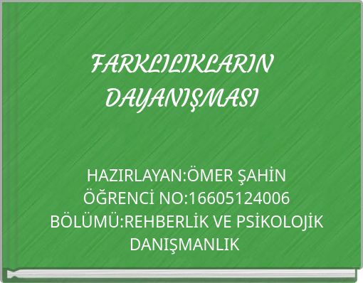 FARKLILIKLARIN DAYANIŞMASI