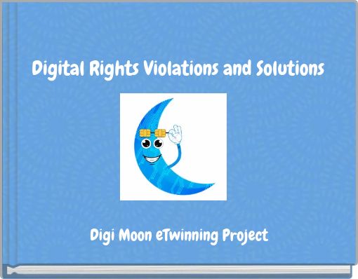 Digital Rights Violations and Solutions