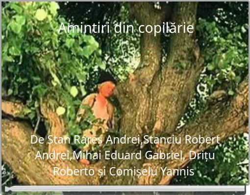 Amintiri din copilărie