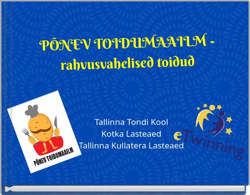 PÕNEV TOIDUMAAILM - rahvusvahelised toidud