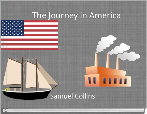 The Journey in America