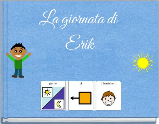 La giornata di Erik