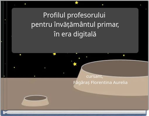 Profilul profesorului pentru învățământul primar, în era digitală