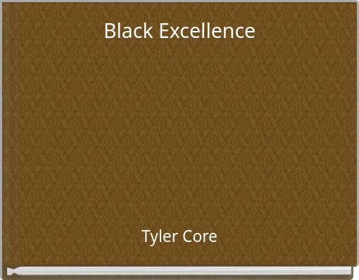 Black Excellence
