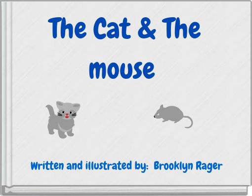 The Cat & The mouse