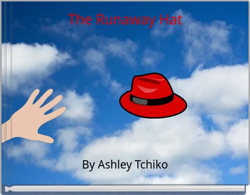 The Runaway Hat