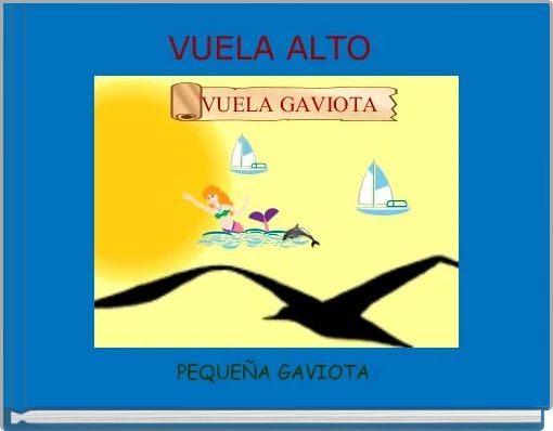 VUELA ALTO 