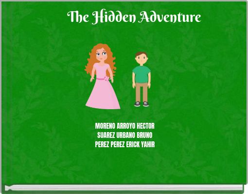 The Hidden Adventure