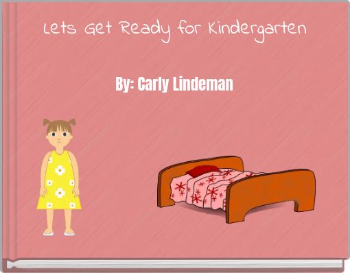 Lets Get Ready for Kindergarten