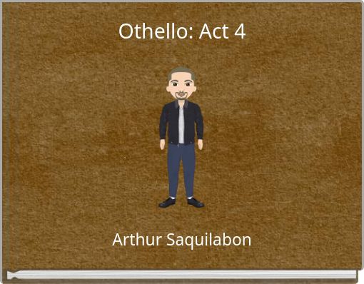 Othello: Act 4