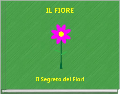 IL FIORE