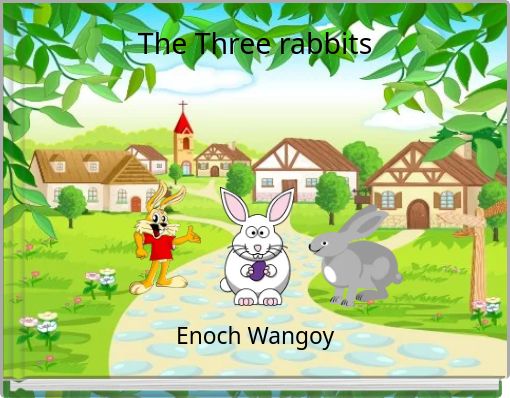 The Three rabbits