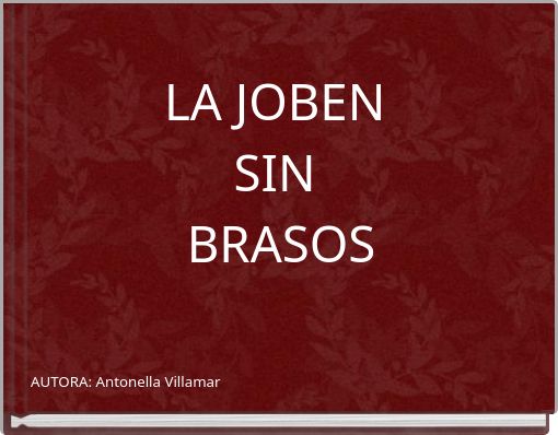 LA JOBEN SIN BRASOS