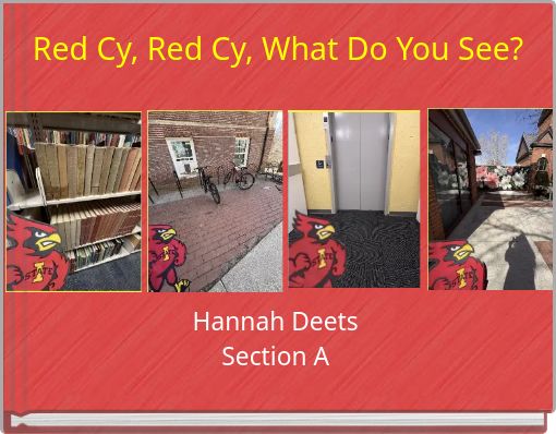 Red Cy, Red Cy, What Do You See?