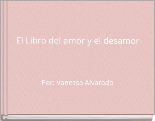 El Libro del amor y el desamor