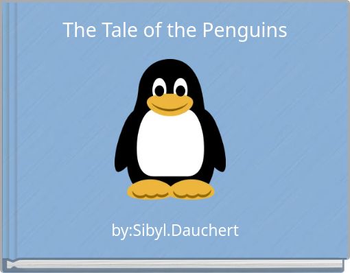 The Tale of the Penguins