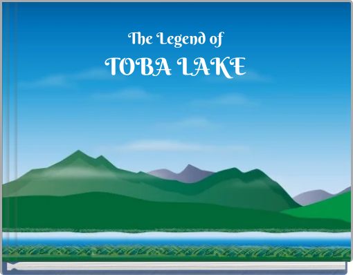 The Legend of TOBA LAKE