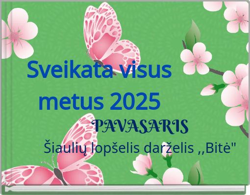 Sveikata visus metus 2025