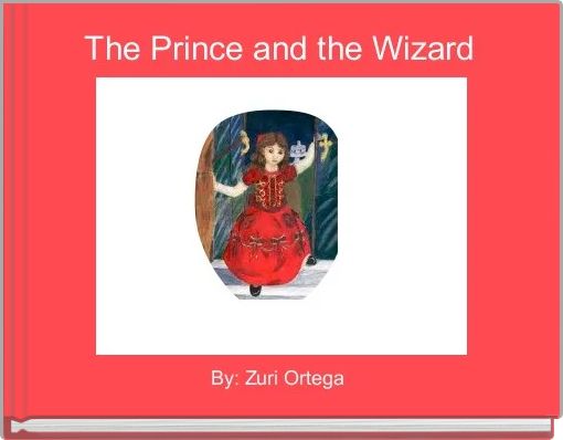 Front cover of ' The Prince and the Wizard ' 