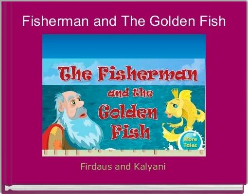 Front cover of 'Fisherman and The Golden Fish' 