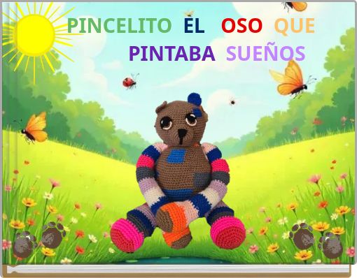 PINCELITO EL OSO QUE PINTABA SUEÑOS