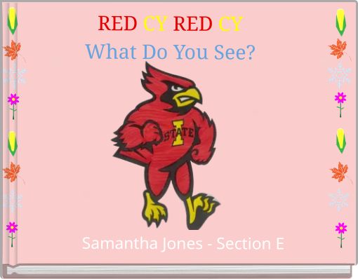 RED CY RED CY What Do You See?