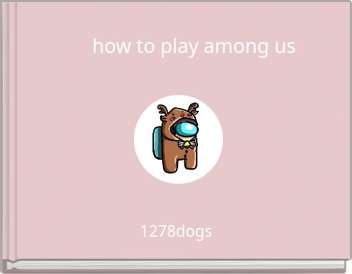 how to play among us